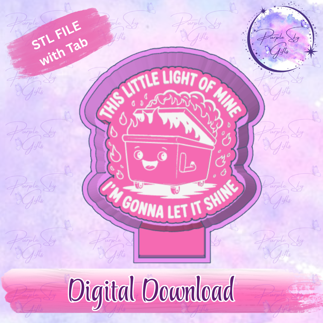 This Little Light Of Mine Dumpster Fire Mold Housing STL Digital File