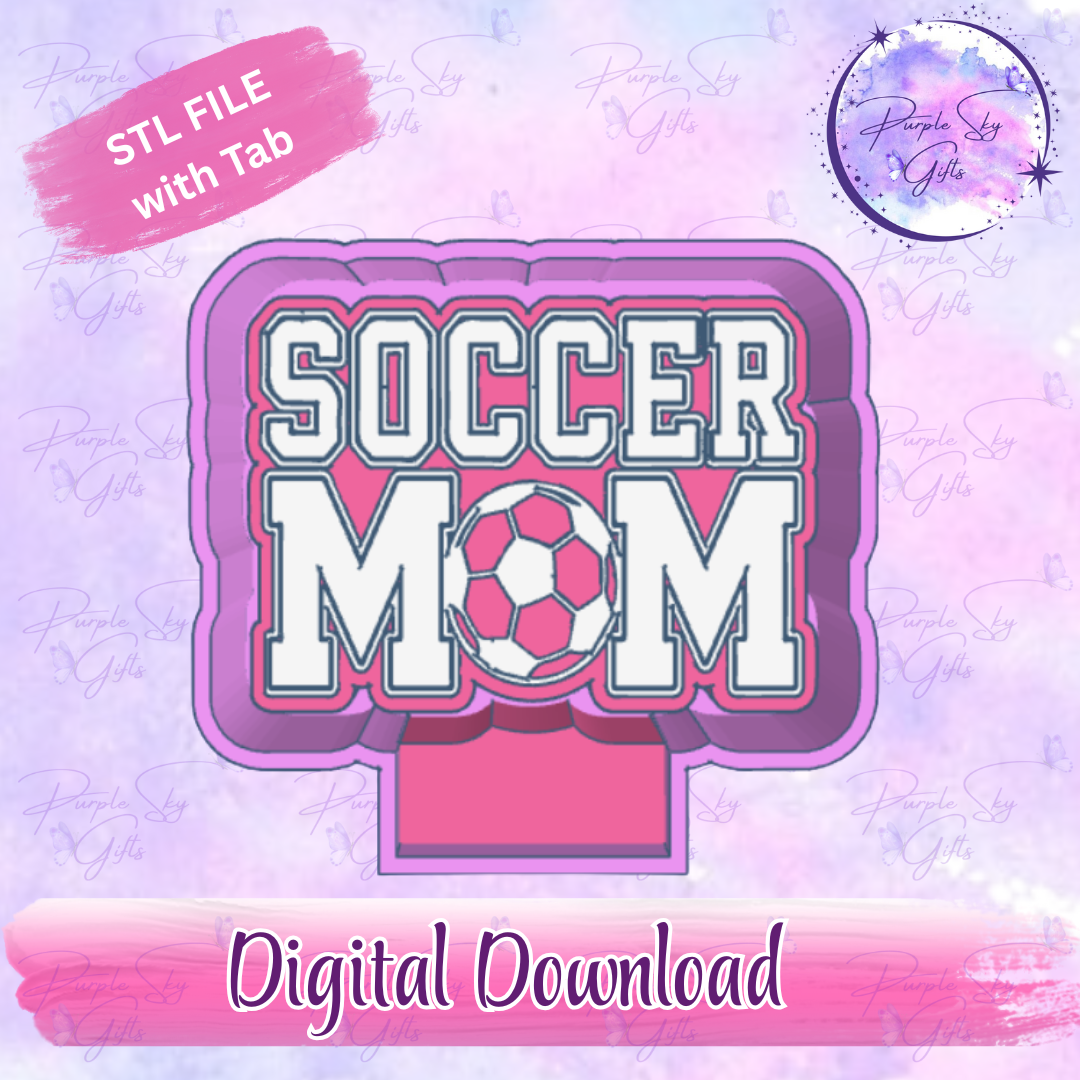 Soccer Ball Mom Freshie Mold Housing STL Digital File