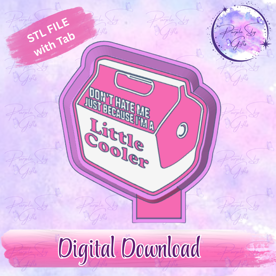 Don't Hate Little Cooler Mold Housing STL Digital File