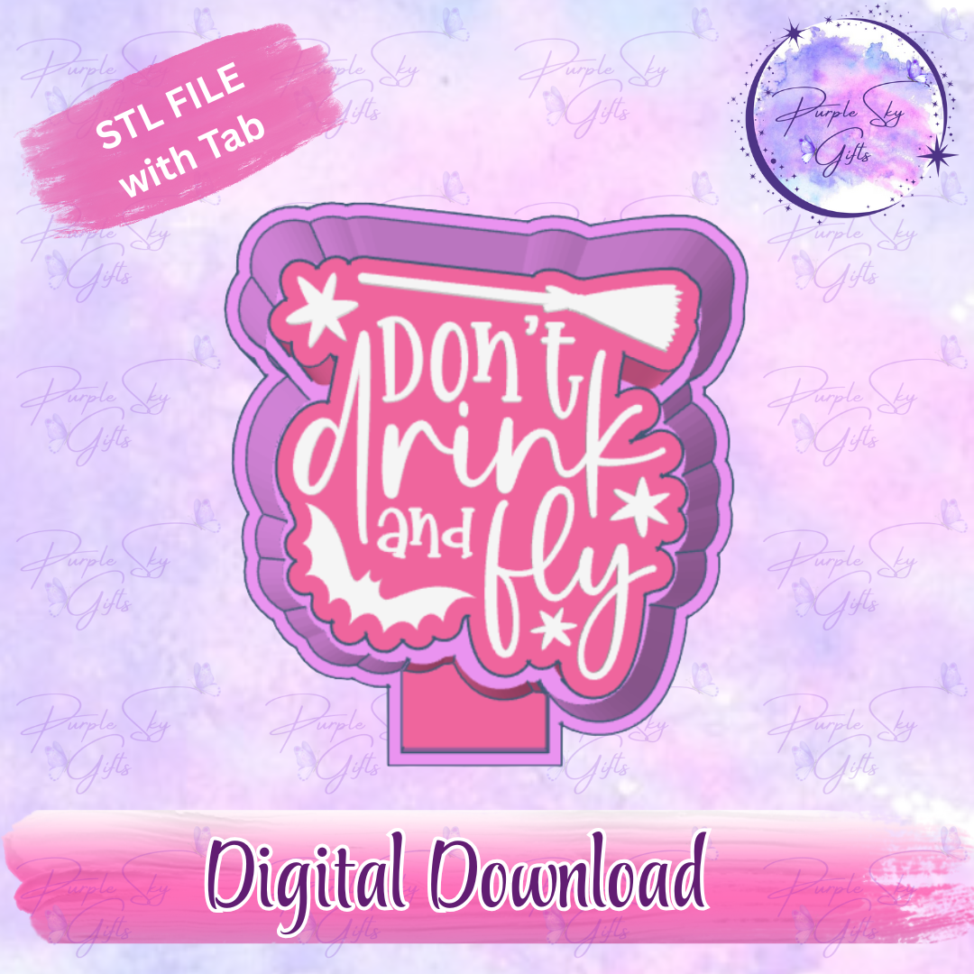 Don't Drink and Fly Halloween Freshie Mold Housing STL Digital File