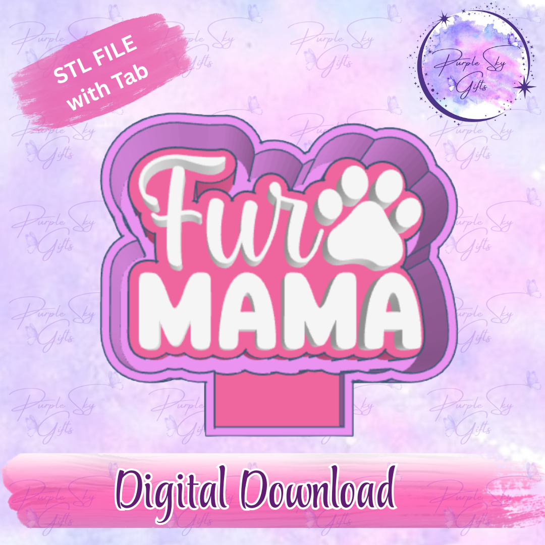 Fur Mama with Paw Freshie Mold Housing STL Digital File