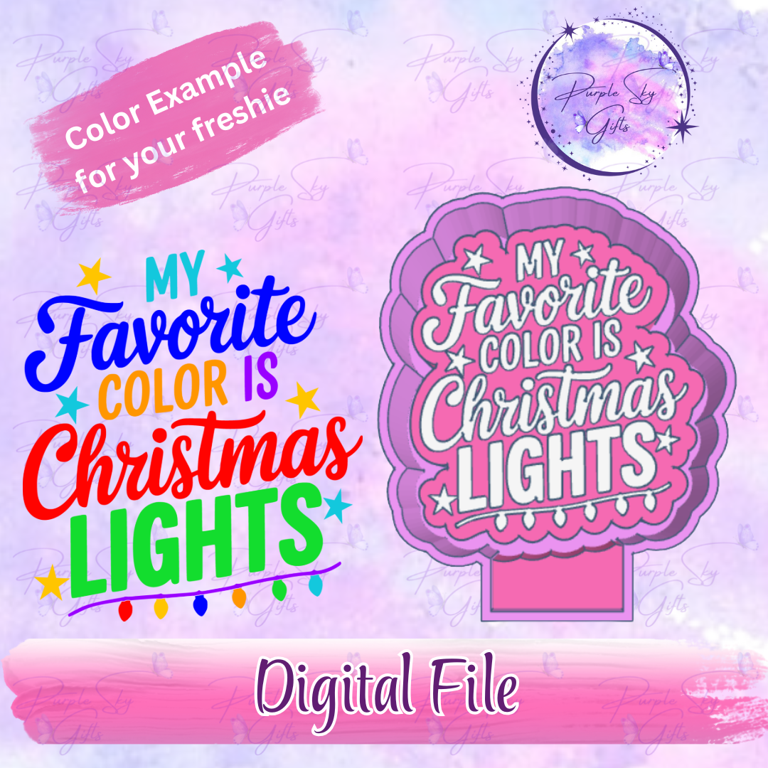 My Favorite Color Is Christmas Lights Mold Housing STL Digital File