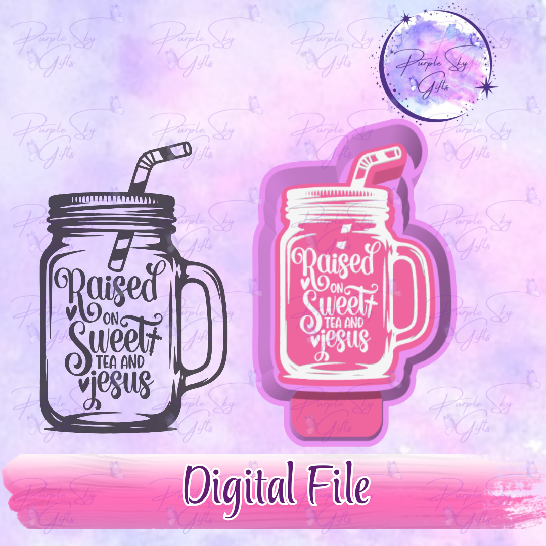 Raised On Sweet Tea and Jesus Freshie Mold Housing STL Digital File