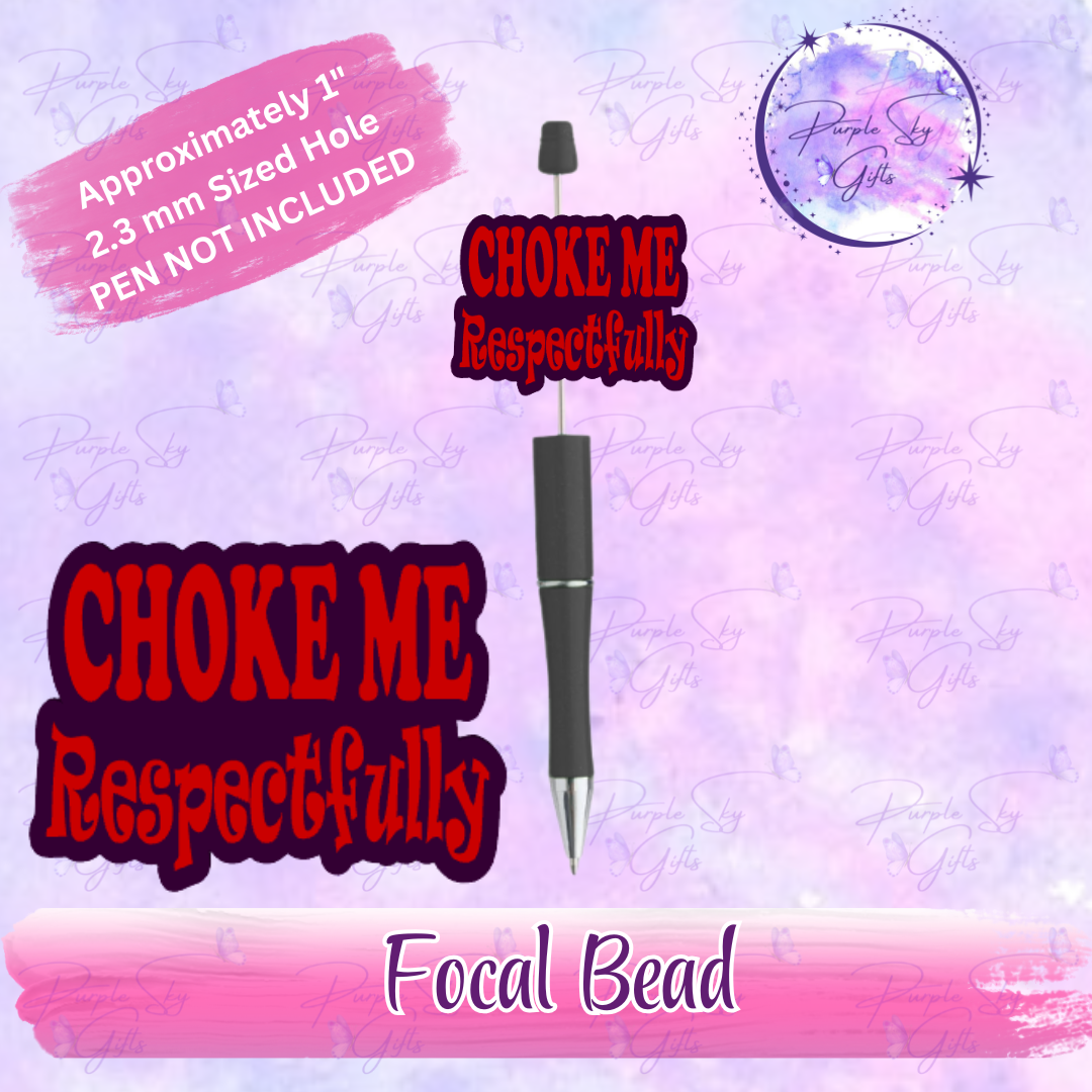 Choke Me Respectfully Bolt Focal Bead