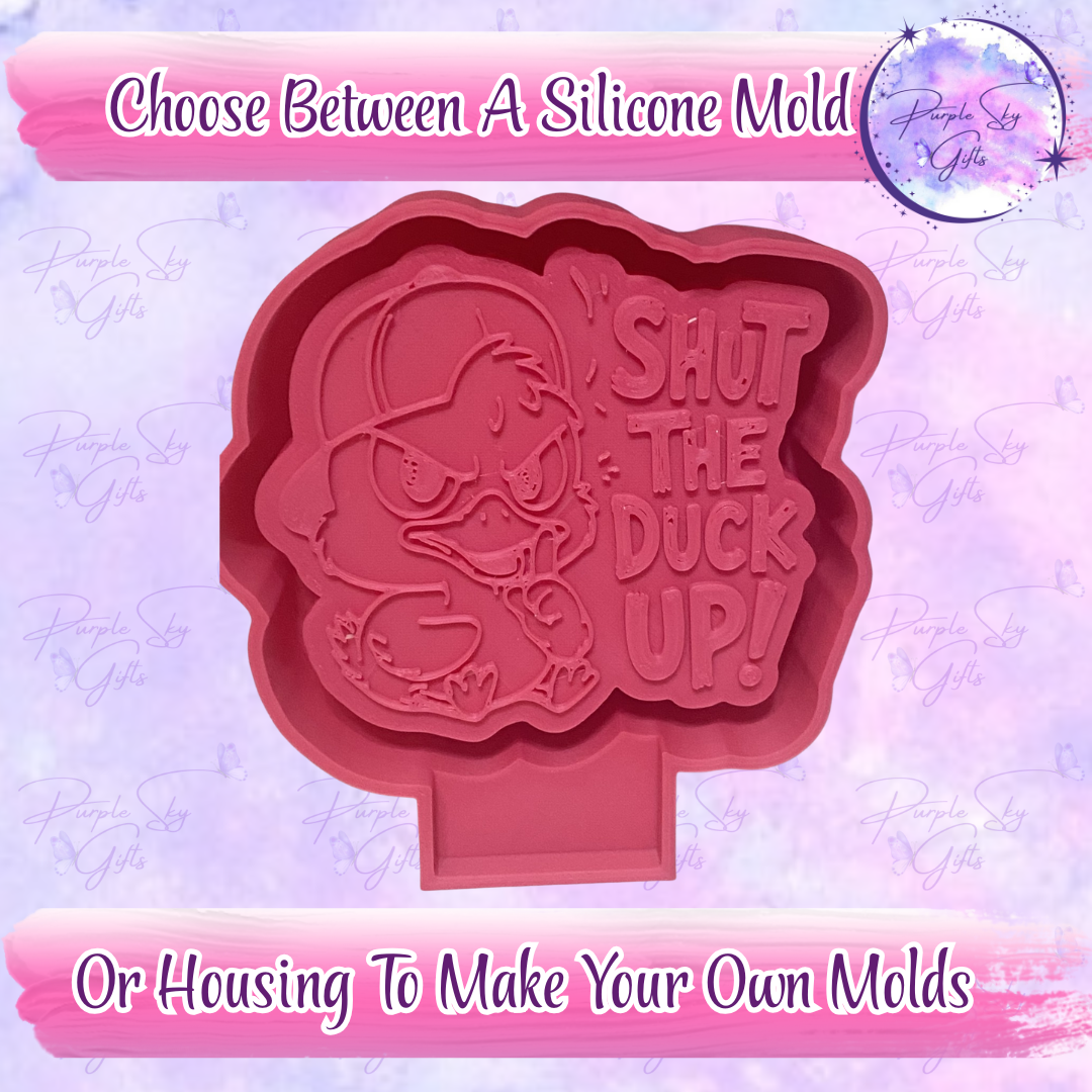 Shut The Duck Up! Mold Housing or Silicone Mold