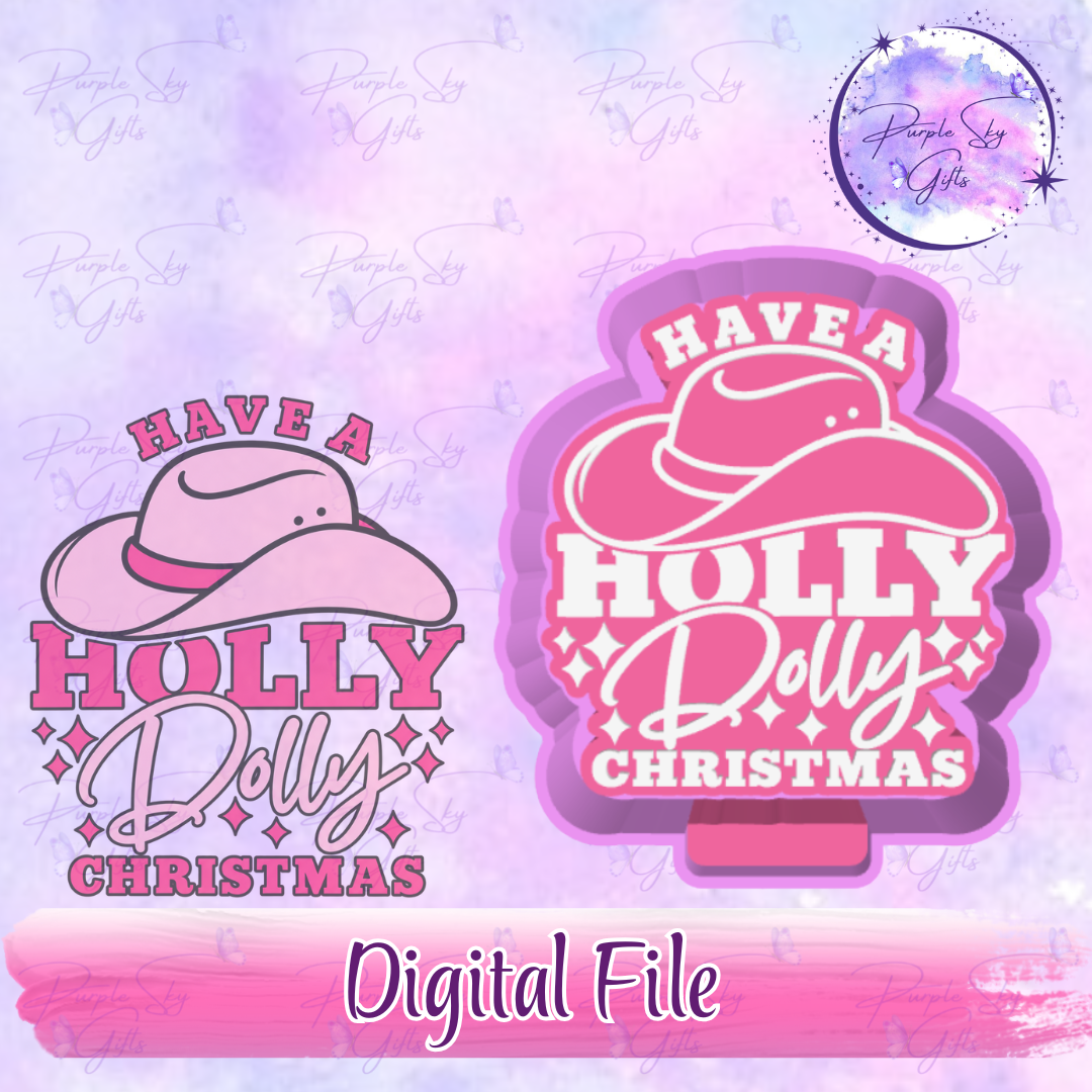 Have A Holly Dolly Christmas Freshie Mold Housing STL Digital File