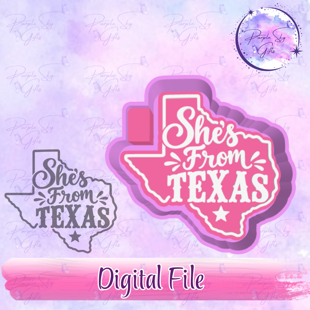 She's From Texas Freshie Mold Housing STL Digital File