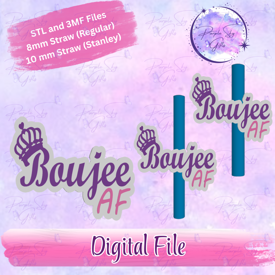 Boujee AF 8mm and 10mm STL and 3MF DIGITAL FILES For Straw Topper