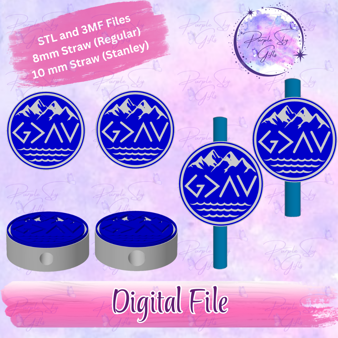 God Is Greater Than The Highs And Lows Mountains 8mm and 10mm STL and 3MF DIGITAL FILES For Straw Topper