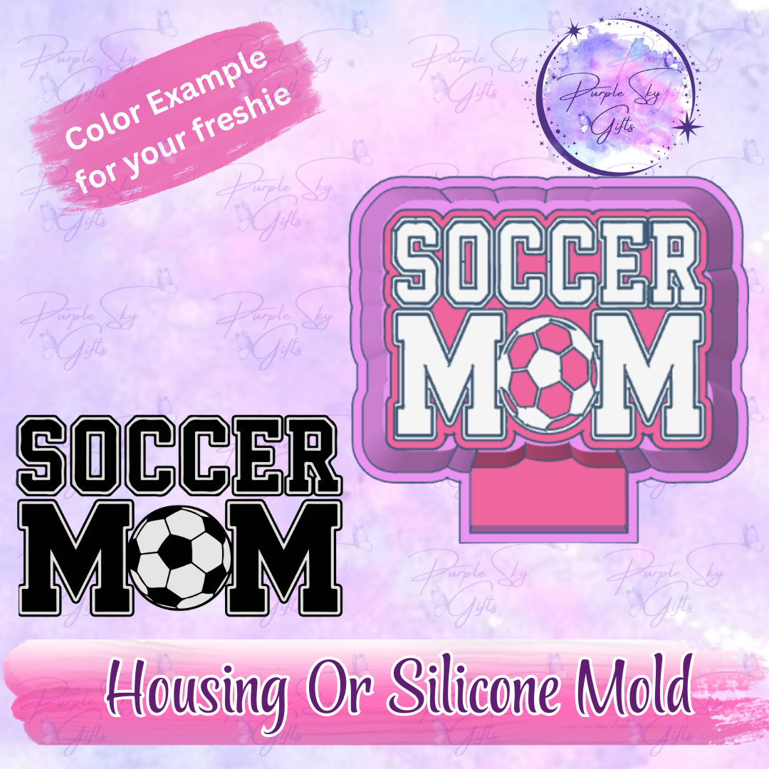 Soccer Ball Mom Freshie Mold Housing or Silicone Mold