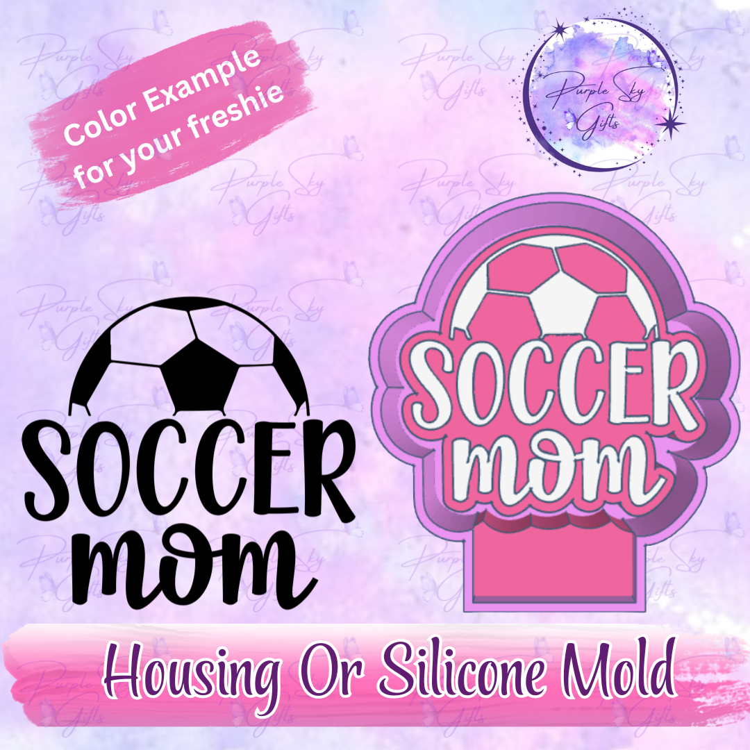 Soccer Mom Freshie Mold Housing or Silicone Mold
