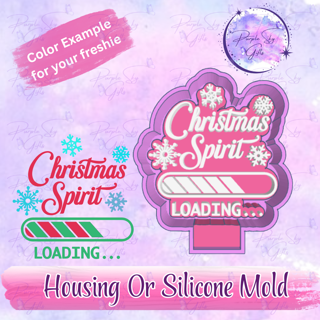 Christmas Spirit Loading... Freshie Mold Housing or Silicone Mold