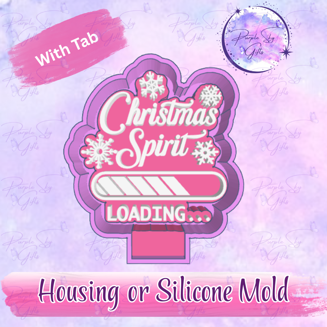 Christmas Spirit Loading... Freshie Mold Housing or Silicone Mold