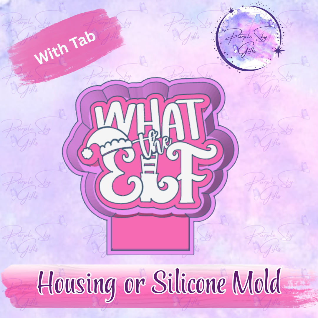 What The Elf Freshie Mold Housing or Silicone Mold