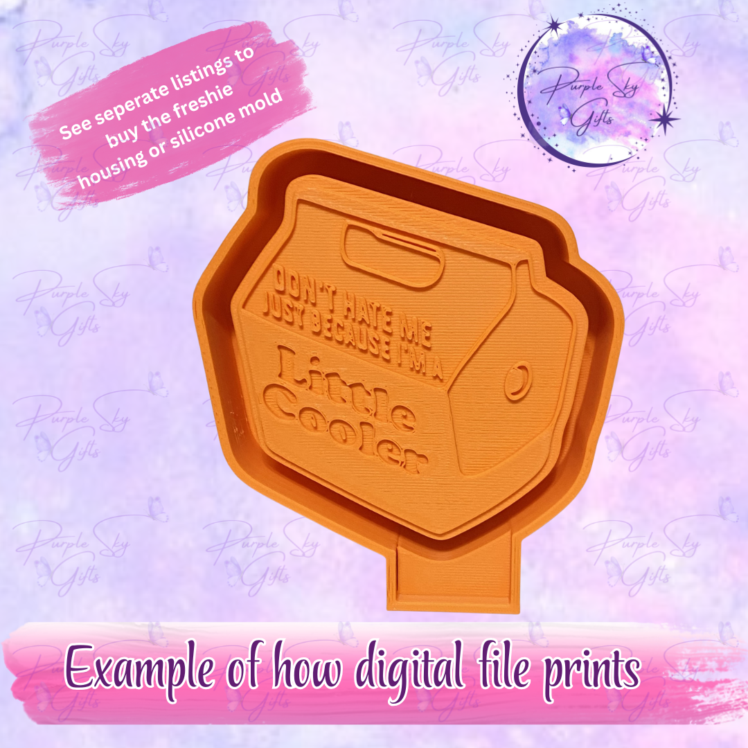 Don't Hate Little Cooler Mold Housing STL Digital File