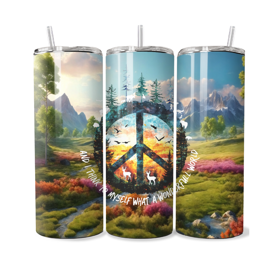 And I Think To Myself What A Wonderful World 20 oz Tumbler