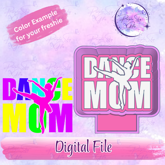 Dance Mom Ballet Freshie Mold Housing STL Digital File