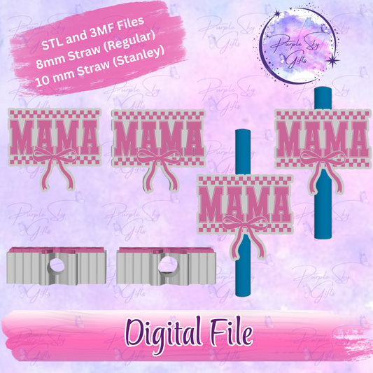 Checkered Print Mama 8mm and 10mm STL and 3MF DIGITAL FILES For Straw Topper