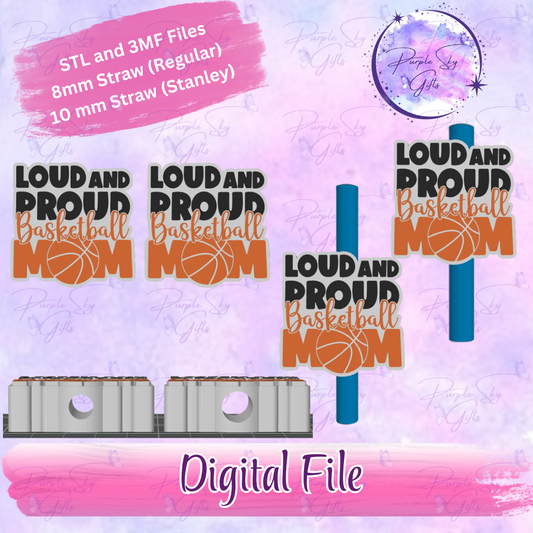 Loud and Proud Basketball Mom 8mm and 10mm STL and 3MF DIGITAL FILES For Straw Topper