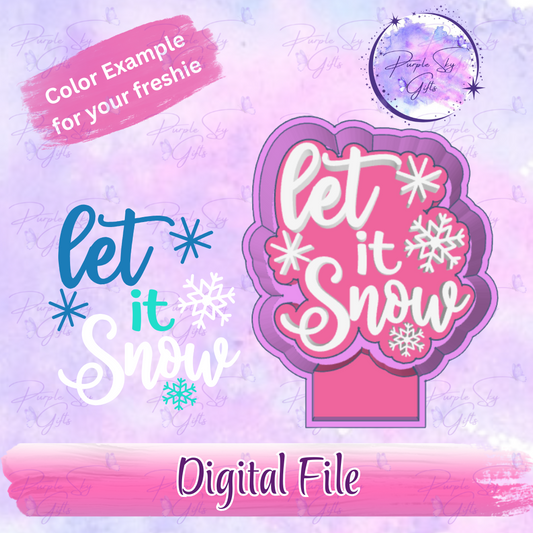 Let Is Snow Freshie Mold Housing STL Digital File
