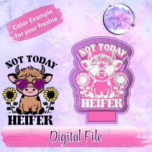 Not Today Heifer - Cute Cow Housing STL Digital File