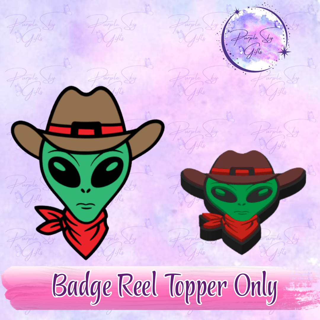 Alien Cowboy Badge Reel With Topper - Or Topper Only