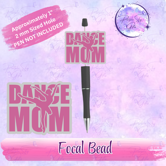 Dance Mom Focal Bead
