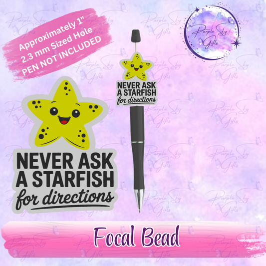 Never Ask A Starfish For Directions Focal Bead
