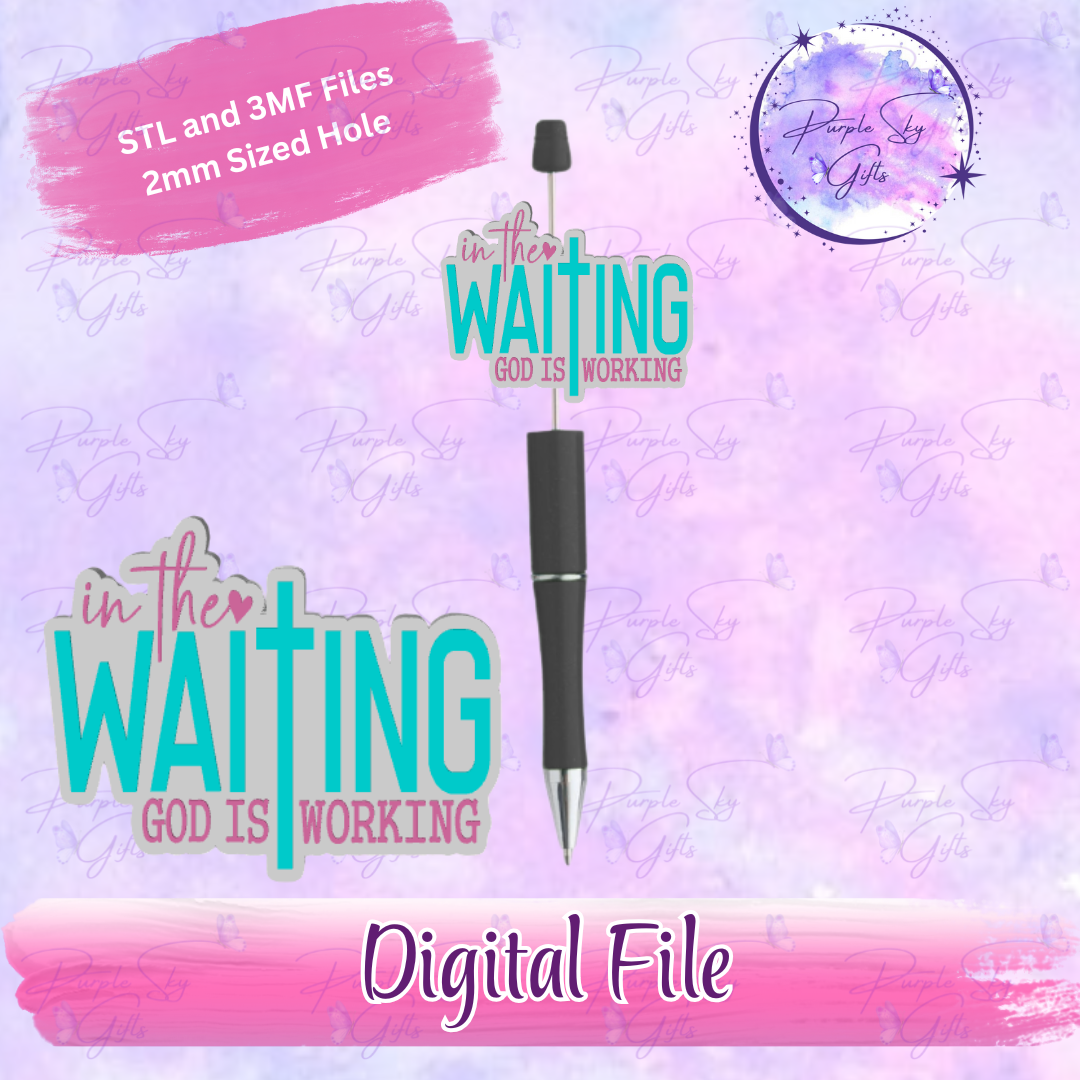 In The Waiting God Is Working Focal Bead Digital STL and 3MF Files