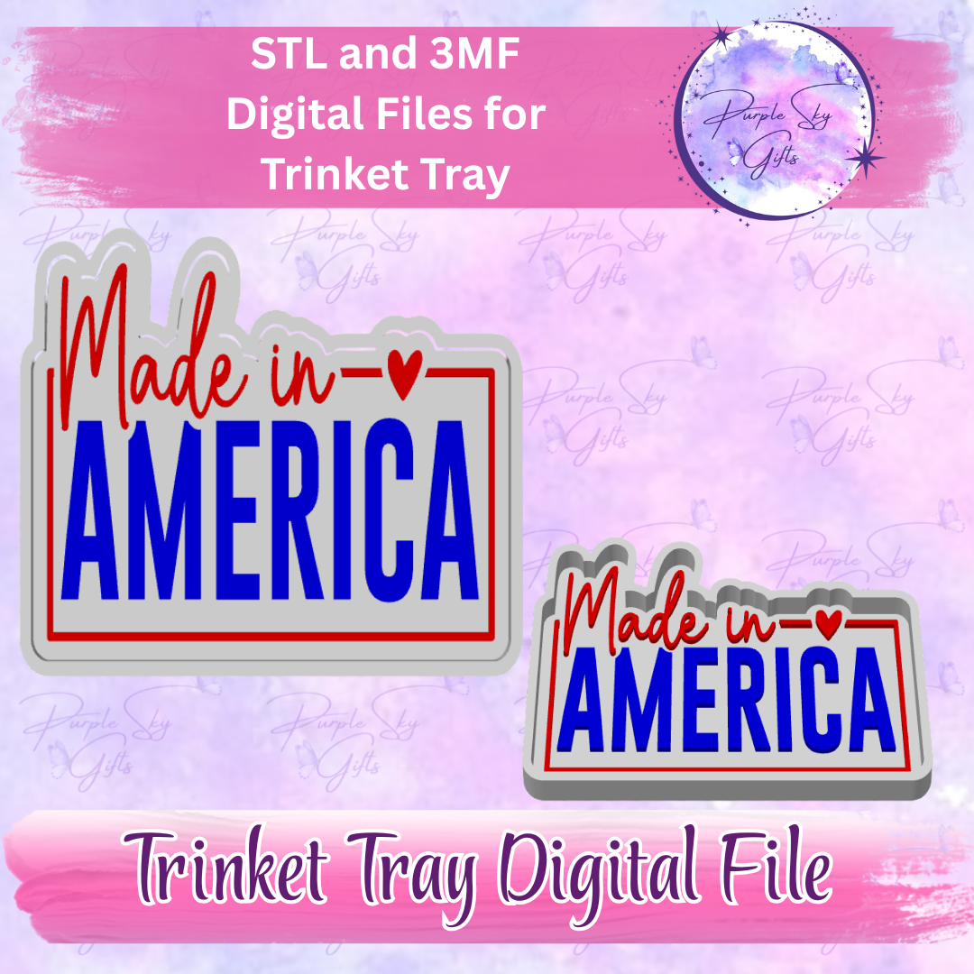 Made In America Trinket Tray Digital STL and 3MF Files