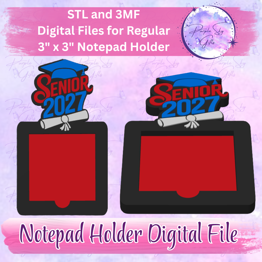 Senior 2027 Cap and Diploma Notepad Holder Digital STL and 3MF Files