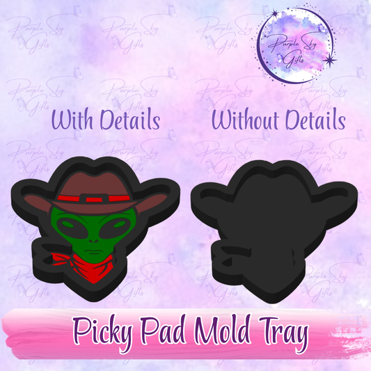 Alien Cowboy - Picky Pad Mold Tray