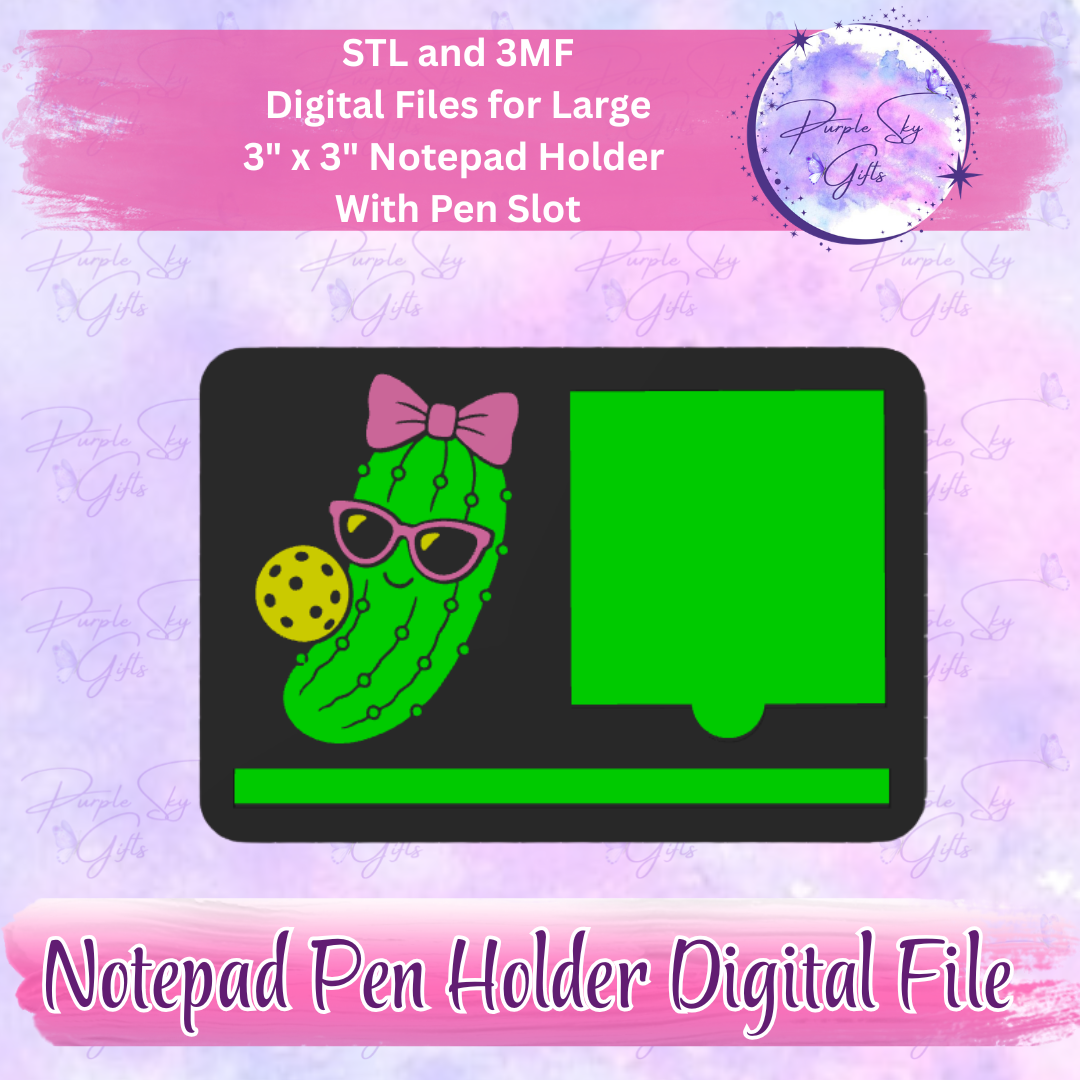 Pickleball Pickle Girl Notepad Holder Digital STL and 3MF Files - Large Design With Pen Holder