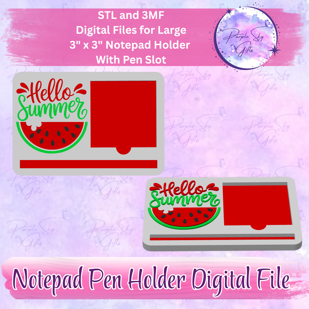 Hello Summer Watermelon Notepad Holder Digital STL and 3MF Files - Large Design With Pen Holder