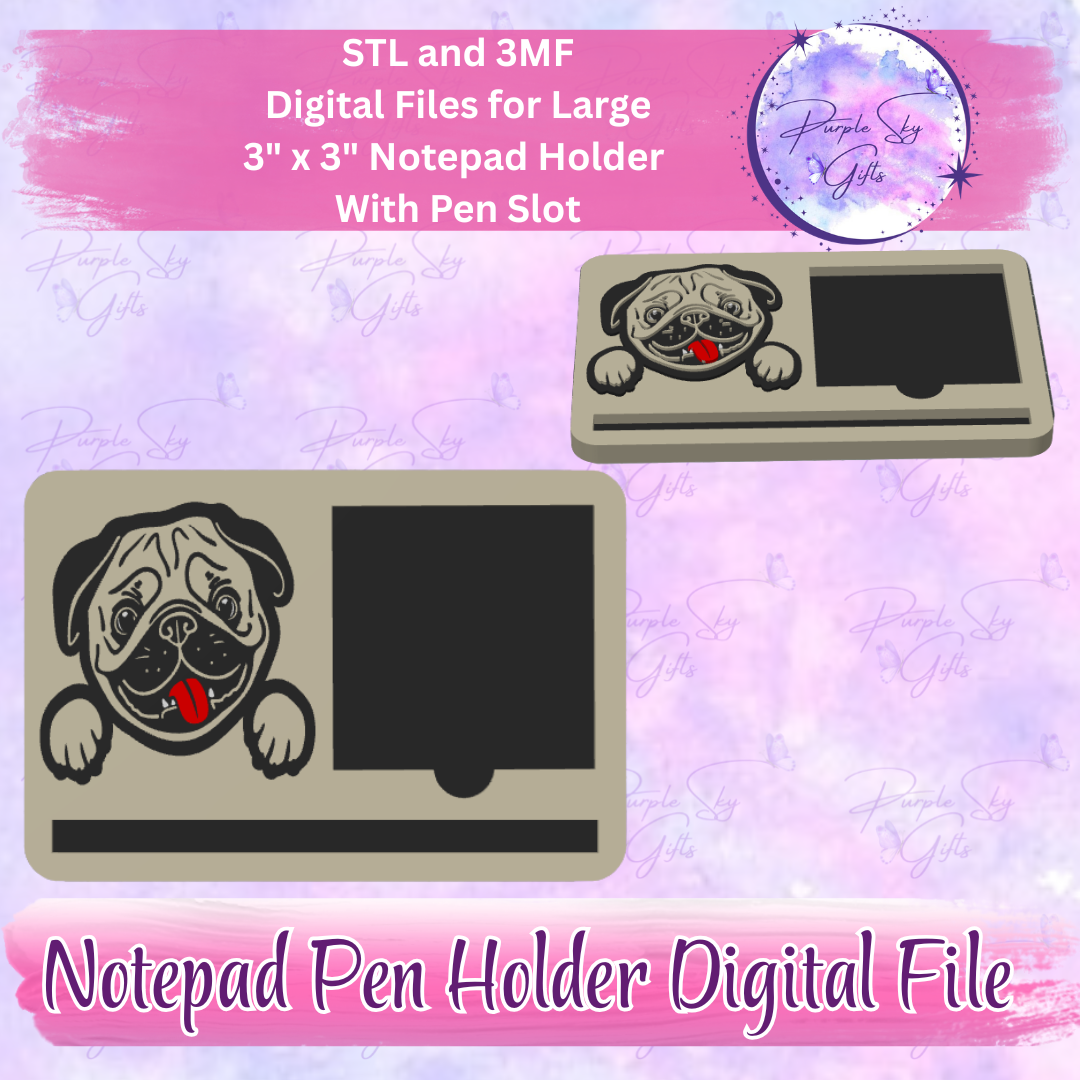 Peeking Pug Notepad Holder Digital STL and 3MF Files - Large Design With Pen Holder