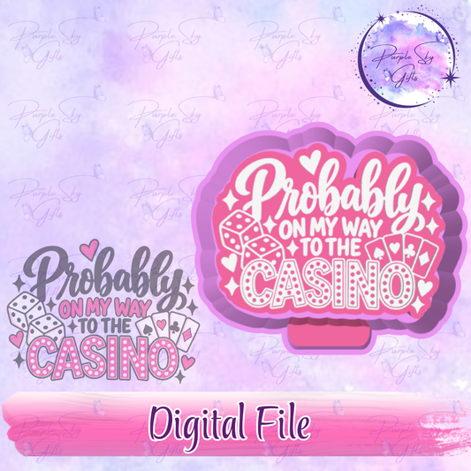 Probably On My Way To The Casino Freshie Mold Housing STL Digital File