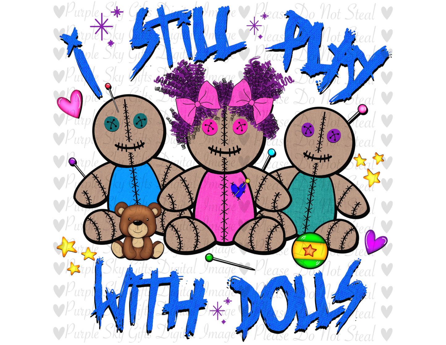 I Still Play With Dolls Voodoo Doll - DIGITAL Download - Transparent PNG - Original Design