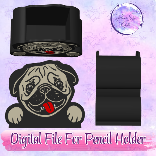 Peeking Pug STL and 3MF DIGITAL FILES For Desk Pencil Holder