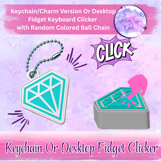 Diamond Fidget Keyboard Clicker - Choice of Desktop Style or Keychain/Charm