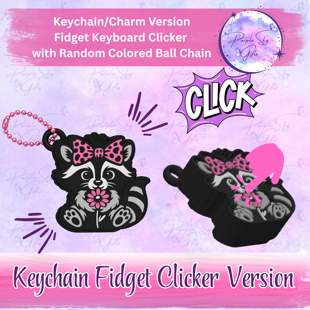 Cute Raccoon Fidget Keyboard Clicker - Choice of Desktop Style or Keychain/Charm