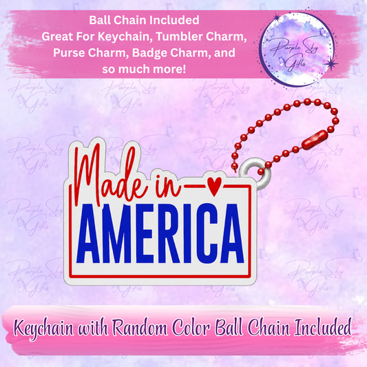 Made In America Keychain with Random Colored Ball Chain