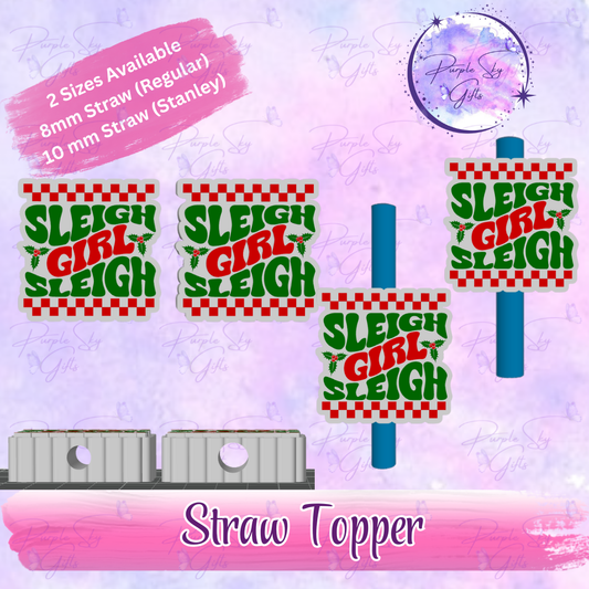 Sleigh Girl Sleigh Straw Topper