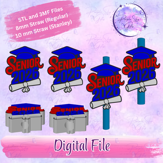 Senior 2026 with Cap and Diploma 8mm and 10mm STL and 3MF DIGITAL FILES For Straw Topper