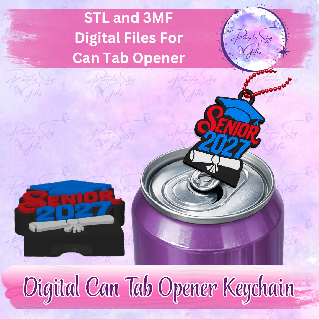 Senior 2027 Cap and Diploma Drink Tab Can Opener Keychain/Charm STL and 3MF DIGITAL File