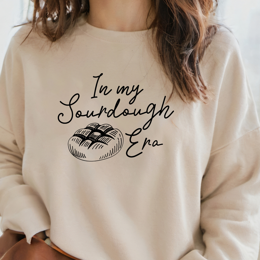 In My Sourdough Era Bread Pictured T-Shirt or Crewneck