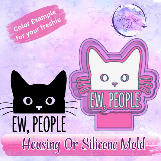 Ew, People Black Cat Freshie Mold Housing or Silicone Mold