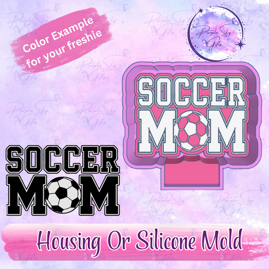 Soccer Ball Mom Freshie Mold Housing or Silicone Mold