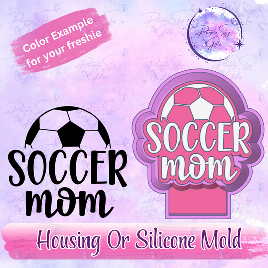 Soccer Mom Freshie Mold Housing or Silicone Mold