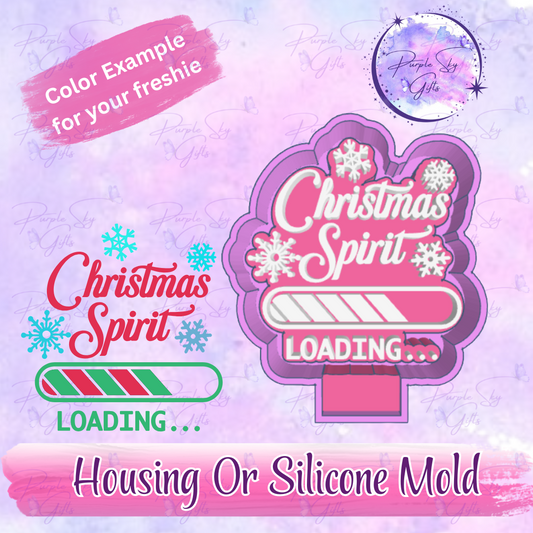 Christmas Spirit Loading... Freshie Mold Housing or Silicone Mold