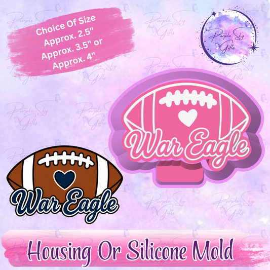War Eagle Football Freshie Housing or Silicone Mold